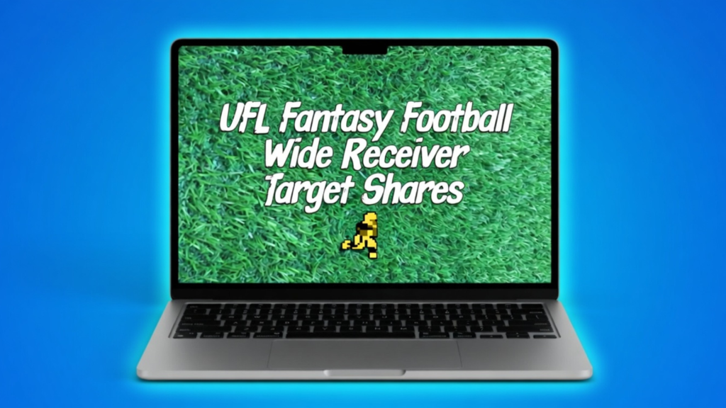UFL Fantasy Football Wide Receivers: Tracking Targets
